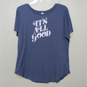 Old Navy It's All Good Blue Graphic Tee Shirt